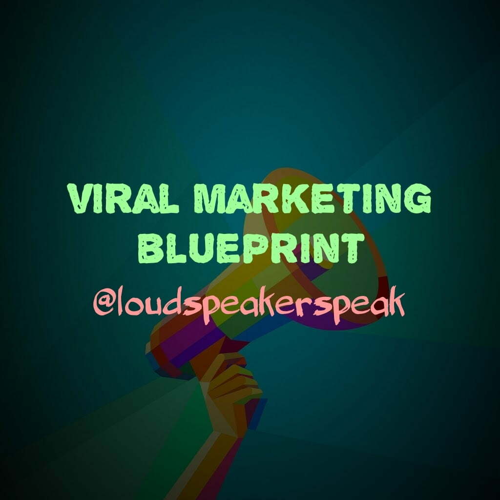 Viral Content Marketing Blueprint for social media